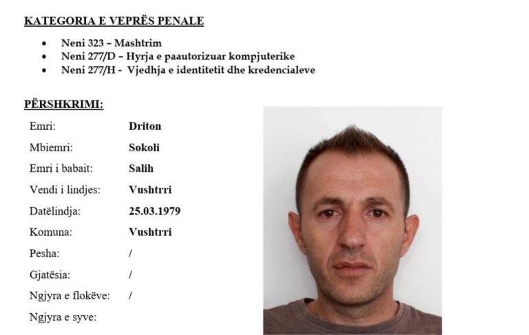 Kërkohet nga policia Driton Sokoli për krime kibernetike